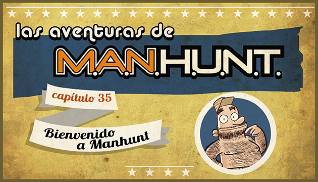 #AVENTURASMANHUNT:  Bienvenido a Manhunt