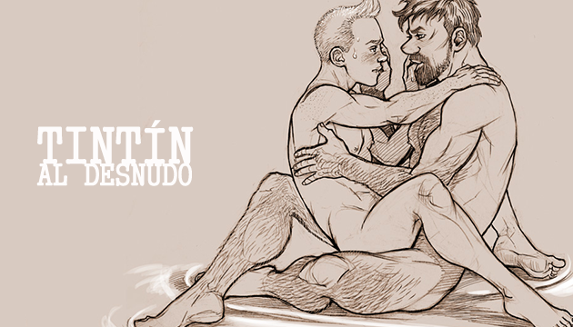 Las aventuras eróticas sin contar de Tintín