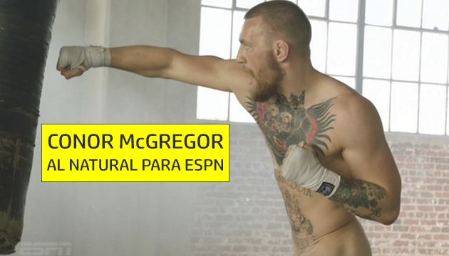 Conor McGregor: Boxeando al desnudo